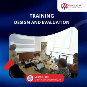 TRAINING DESIGN AND EVALUATION