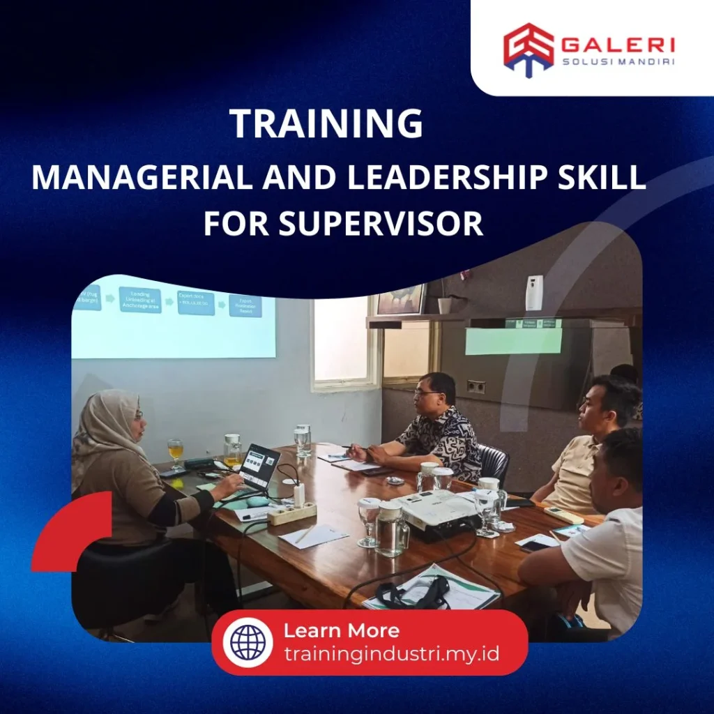TRAINING MANAGERIAL AND LEADERSHIP SKILL FOR SUPERVISOR training managerial and leadership skill for supervisor